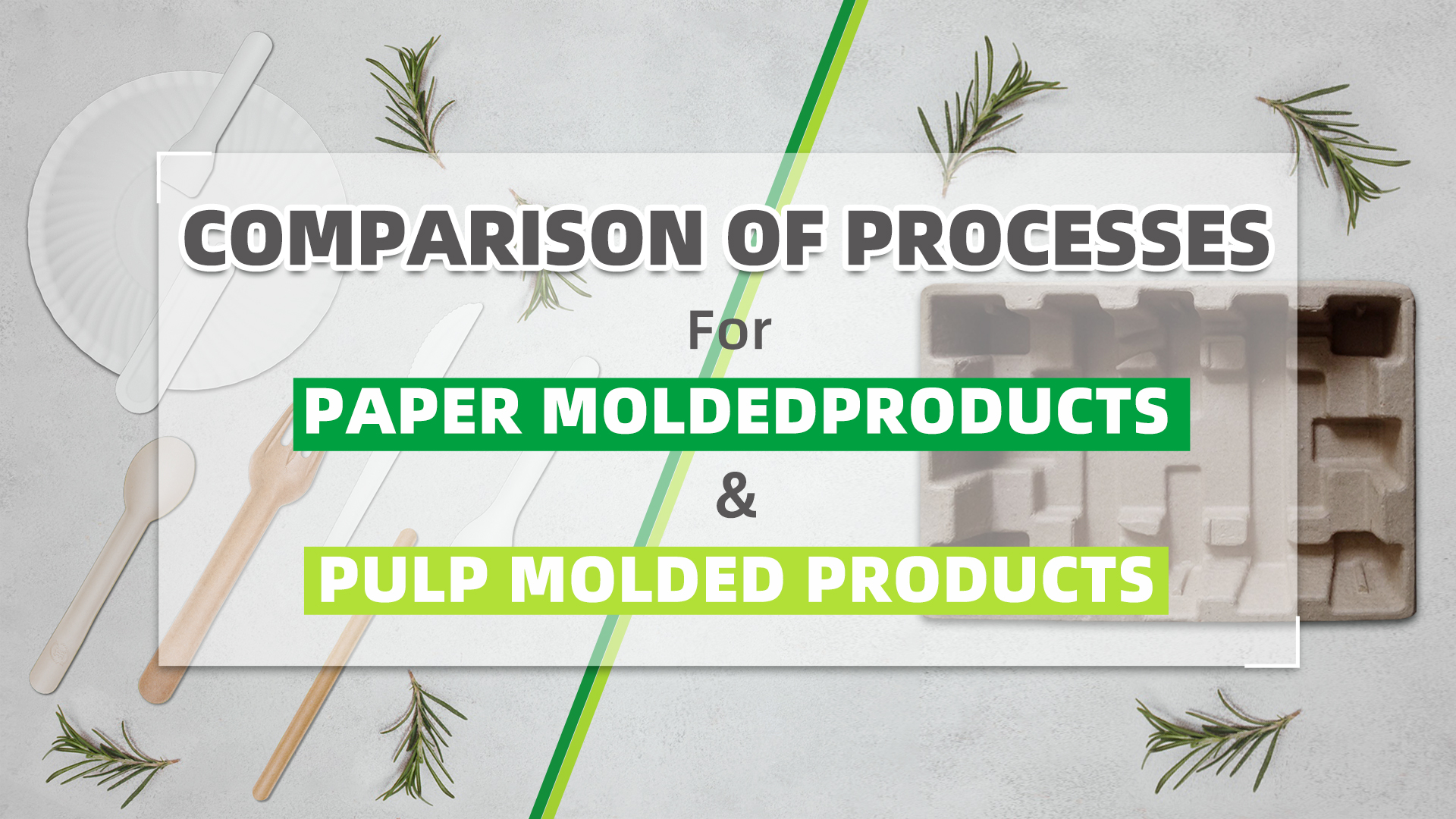 Comparação de processos para produtos moldados em papel e produtos moldados em celulose